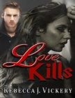 Image for Love Kills