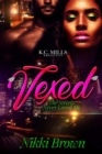 Image for Vexed: The Streets Never Loved Me