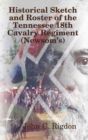 Image for Historical Sketch and Roster of The Tennessee 18th Cavalry Regiment (Newsom&#39;s)