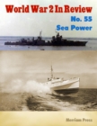 Image for World War 2 In Review No. 55: Sea Power