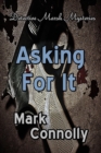 Image for Asking For It