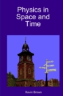 Image for Physics in Space and Time