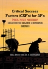 Image for Critical Success Factors (CSF&#39;s) for 3P&#39;s [Public, Private Partnership]: Infra Structure Projects in Developing Countries