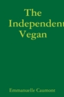 Image for The Independent Vegan