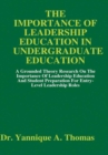 Image for The Importance of Leadership Education in Undergraduate Education