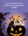 Image for Fun for Tots! My Very First Halloween Coloring Book for Toddlers