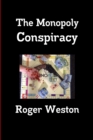 Image for The Monopoly Conspiracy