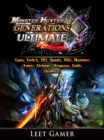 Image for Monster Hunter Generations Ultimate Game, Switch, 3DS, Quests, Wiki, Monsters, Armor, Alchemy, Weapons, Guide Unofficial
