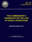 Image for The Commander&#39;s Handbook on The Law of Naval Operations - (NWP 1-14M), (MCTP 11-10B), (COMDTPUB P5800.7A)