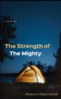 Image for Strength of the Mighty