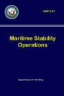 Image for Maritime Stability Operations (NWP 3-07)