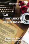 Image for Le manuscrit d&#39;Uffuaxum