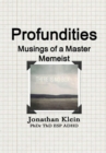 Image for Profundities - &quot;Musings of a Master Memeist&quot;