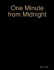 Image for One Minute from Midnight