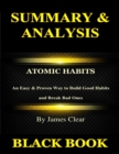 Image for Summary &amp; Analysis: Atomic Habits By James Clear: An Easy &amp; Proven Way to Build Good Habits and Break Bad Ones