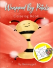 Image for Wrapped by Petals Coloring Book