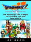 Image for Dragon Quest VII Fragments of a Forgotten Past, 3DS, Walkthrough, Roms, Gameplay, Past, Characters, Tips, Game Guide Unofficial