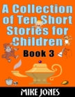 Image for Collection of Ten Short Stories for Children - Book 3