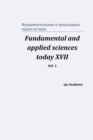 Image for Fundamental and applied sciences today XVII. Vol. 1