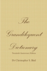 Image for The Grandiloquent Dictionary - Twentieth Anniversary Edition