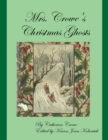 Image for Mrs. Crowe&#39;s Christmas Ghosts