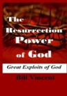 Image for The Resurrection Power of God : Great Exploits of God