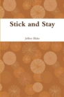 Image for Stick and Stay