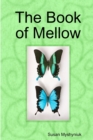 Image for The Book of Mellow