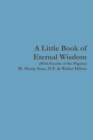 Image for A Little Book of Eternal Wisdom