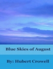 Image for Blue Skies of August