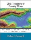 Image for Lost Treasure of Grassy Cove Volume 3 of Drawn to Darkness