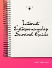 Image for Internet Entrepreneurship Survival Guide