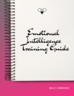 Image for Emotional Intelligence Training Guide