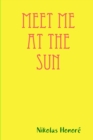Image for Meet Me at the Sun