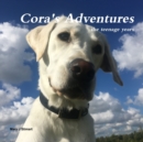 Image for Cora&#39;s Adventures : the teenage years