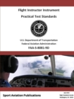 Image for Flight Instructor Instrument Practical Test Standards - Airplane and Helicopter
