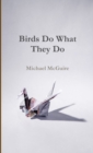 Image for Birds Do What They Do