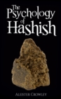 Image for Psychology of Hashish.