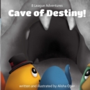 Image for 8 League Adventures : Cave of Destiny!