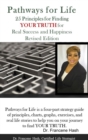 Image for Pathways for Life - 25 Principles for Finding YOUR TRUTH for Real Success and Happiness