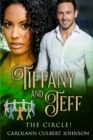 Image for Tiffany and Jeff : The Circle!