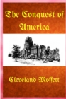 Image for The Conquest of America