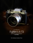 Image for Complete Guide to Fujifilm&#39;s X-T3