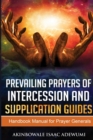 Image for PREVAILING PRAYERS OF INTERCESSION AND SUPPLICATION GUIDES