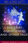 Image for The Fairy Godmothers and Other Tales (Esprios Classics)