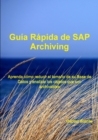 Image for Gu?a R?pida de SAP Archiving