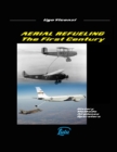 Image for AERIAL REFUELING - THE FIRST CENTURY