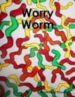 Image for Worry Worm