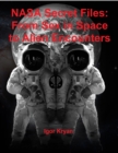 Image for Nasa Secret Files: From Sex In Space to Alien Encounters