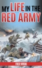 Image for My Life In The Red Army